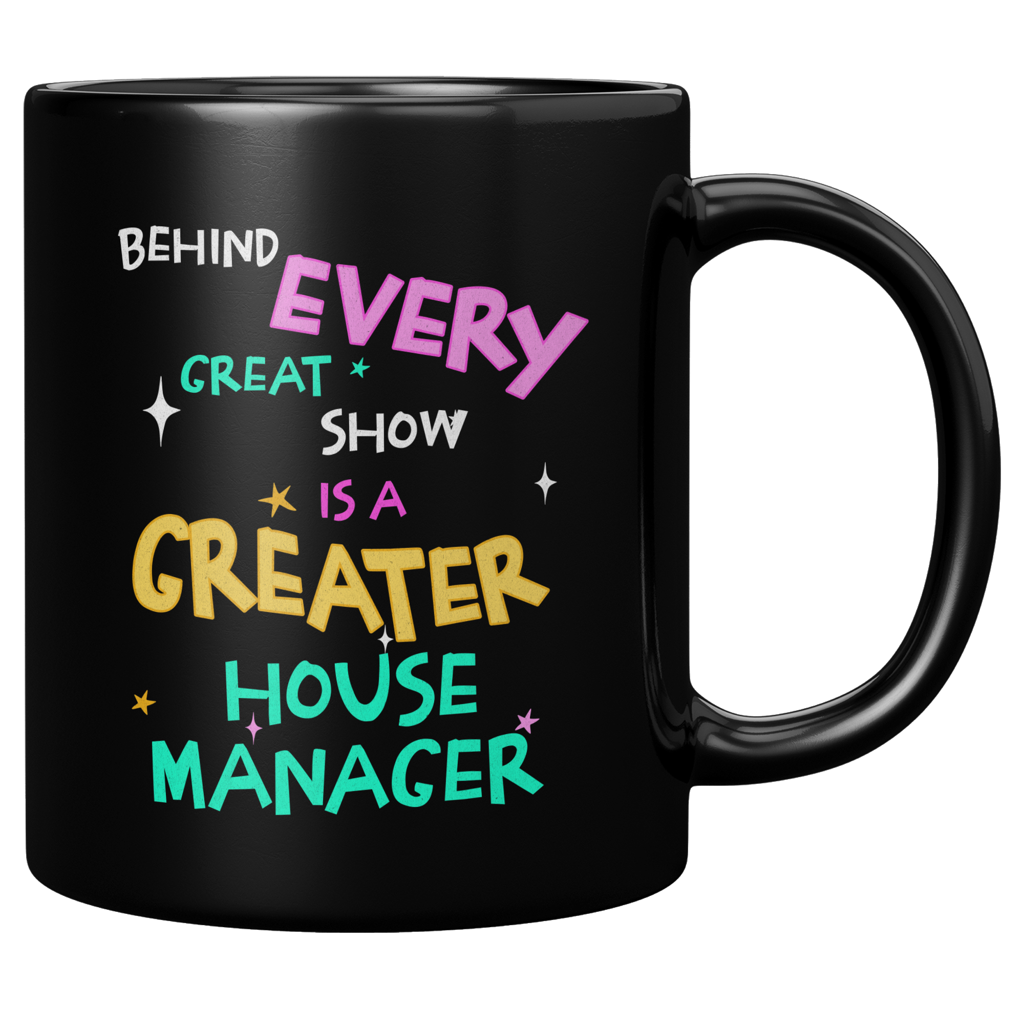 Funny House Manager Coffee Mug: Theater Staff Gift