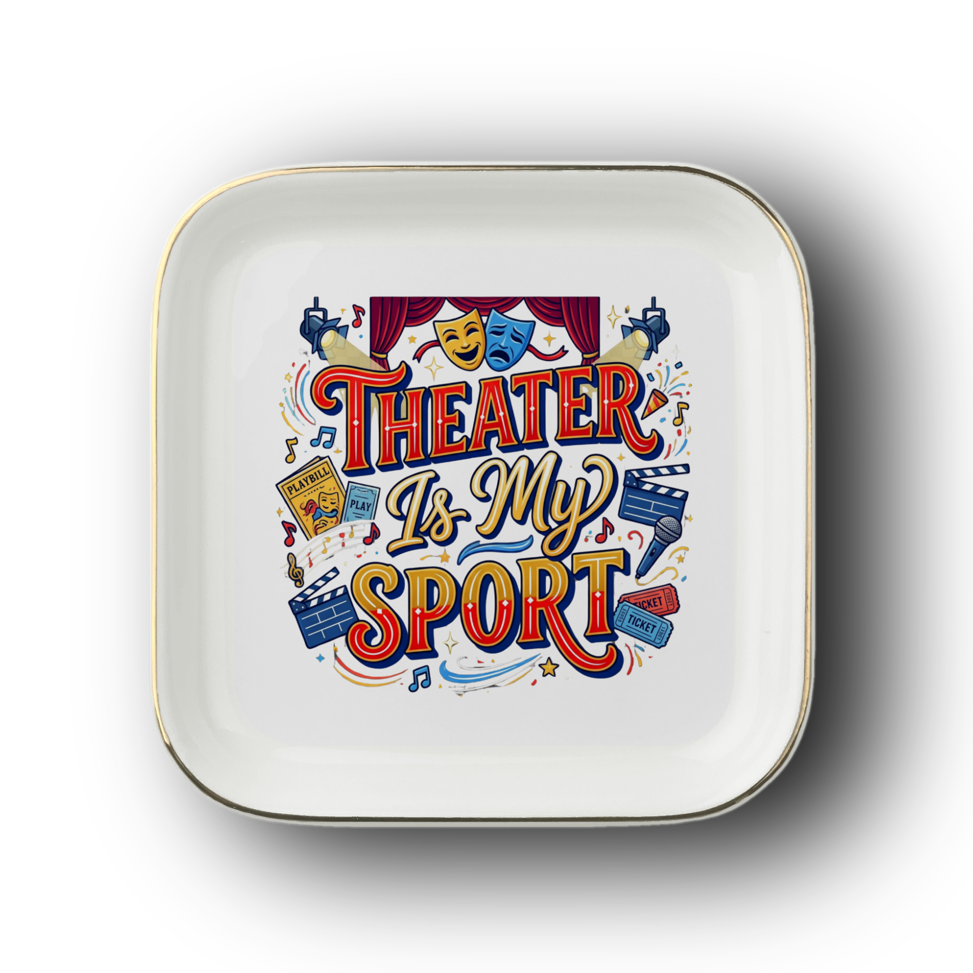 Theater Is My Sport Jewelry Dish, Theater Lover Gift, Drama Club Keepsake, Acting Gift, Stage Performer Ring Tray, Gold Trim Ceramic Dish