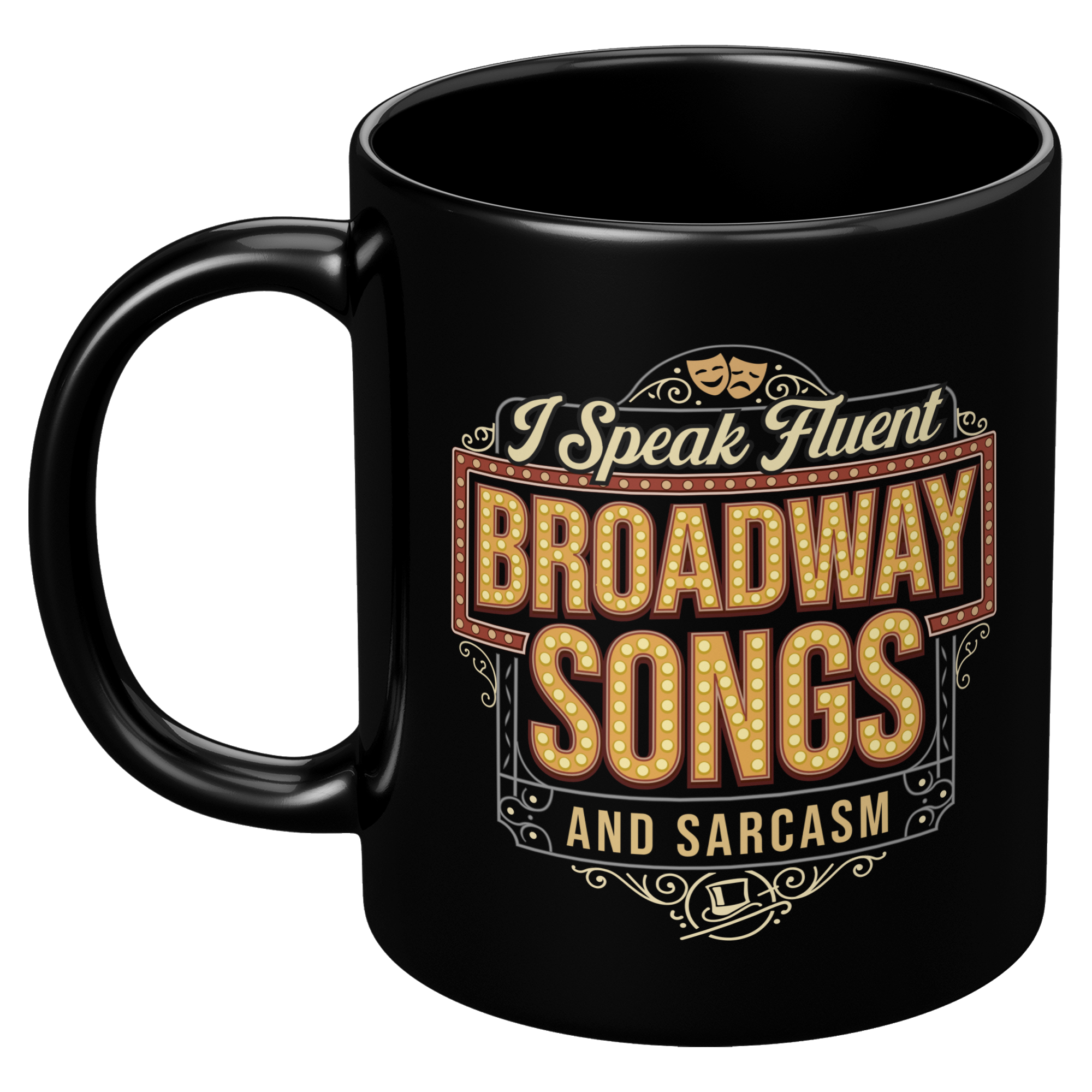 Broadway Lover Coffee Mug Musical Theater Gift for Actors & Theater Fans 11oz Black Mug (Front/Back)