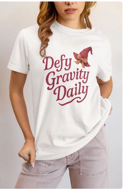 Defy Gravity Daily T-Shirt, Theater Lover Gift, Musical Shirt, Broadway Inspired Tee