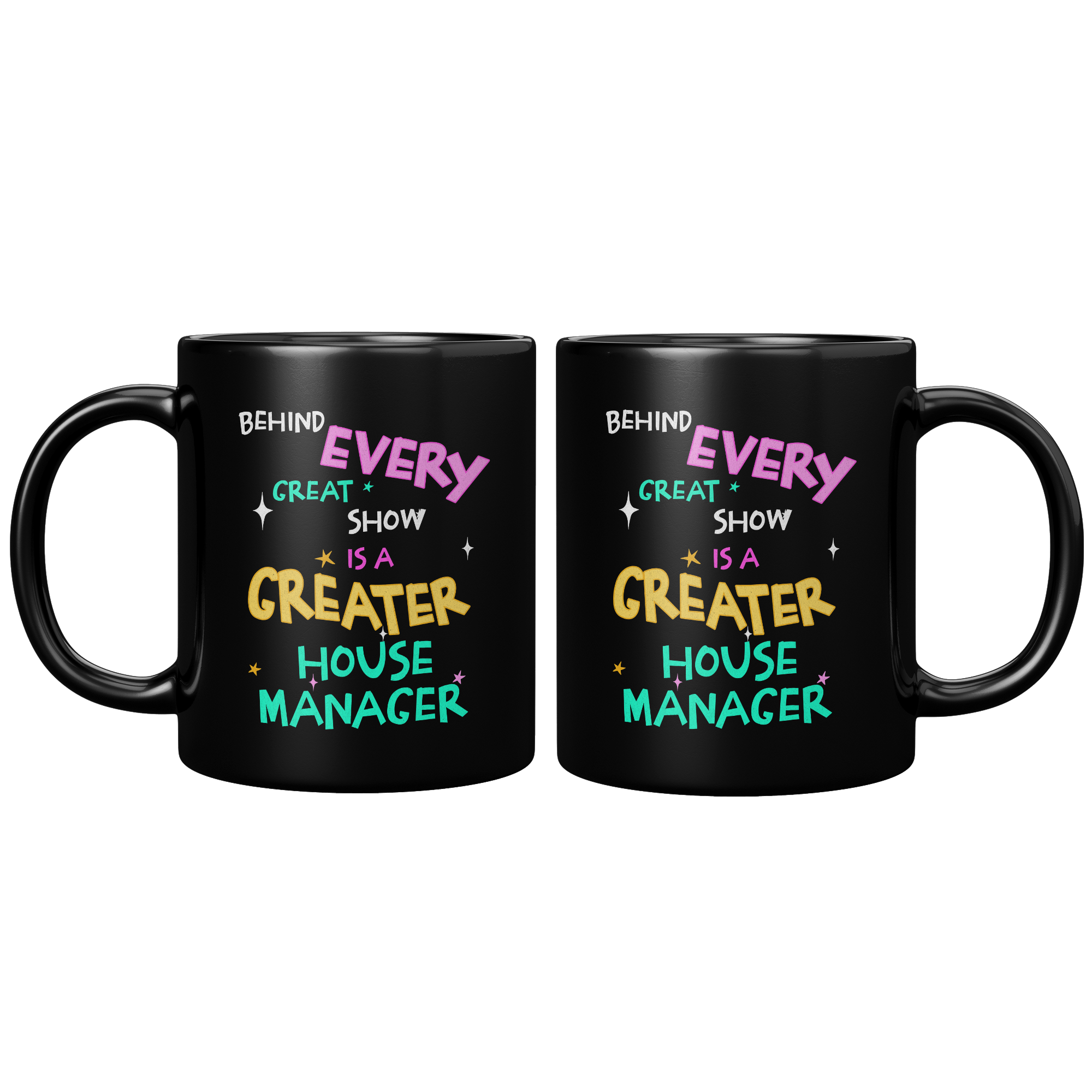 Funny House Manager Coffee Mug: Theater Staff Gift