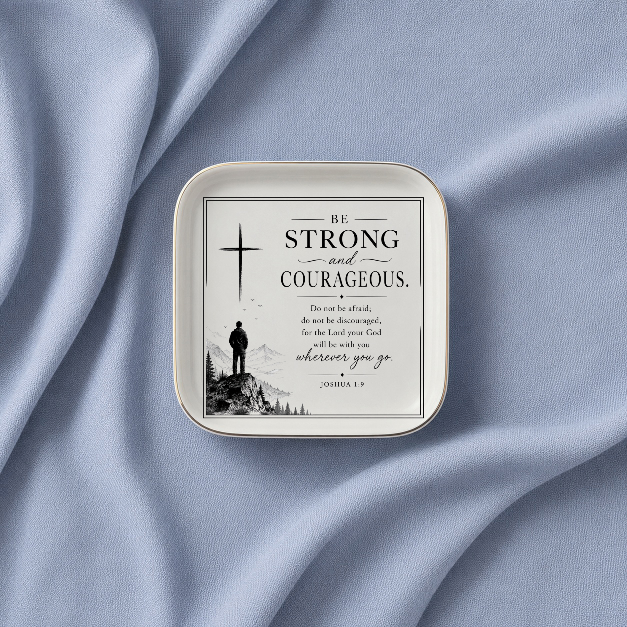 Joshua 1:9 Jewelry Dish, Be Strong and Courageous Christian Gift, Bible Verse Ring Dish, Faith Encouragement Decor, Gold Trim Tray
