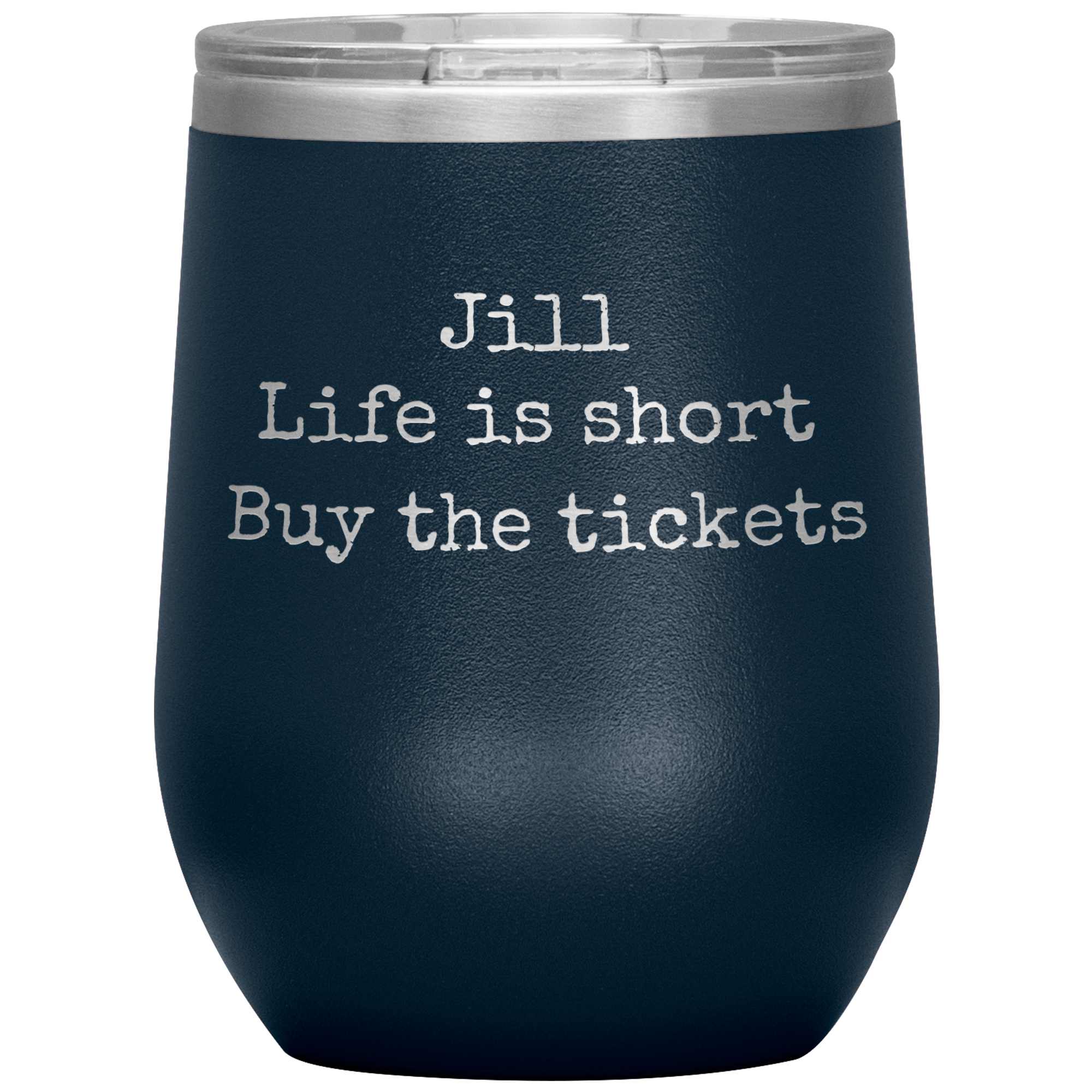 Life is Short Buy the Tickets Personalized 12oz Wine Insulated Tumbler, Travel Lover Gift, Broadway Theater Lover Present, Concert Gift