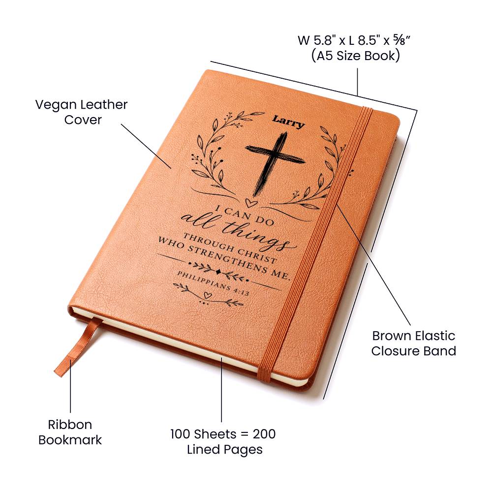 Personalized Inspirational Vegan Leather Journal, Philippians 4:13 Gift, Christian Faith Notebook, Religious Gift for Him Her, Gift Wrap Optional
