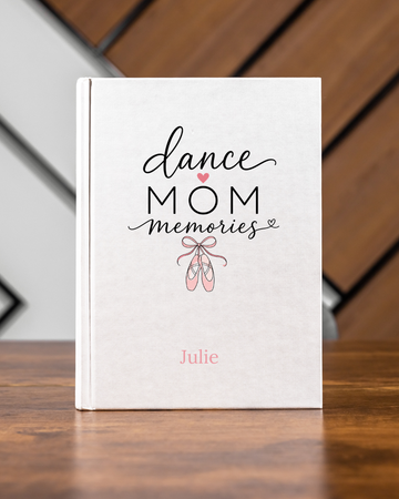 Dance Mom Memories Journal – A Keepsake for Every Recital, Competition & Performance, Personalized