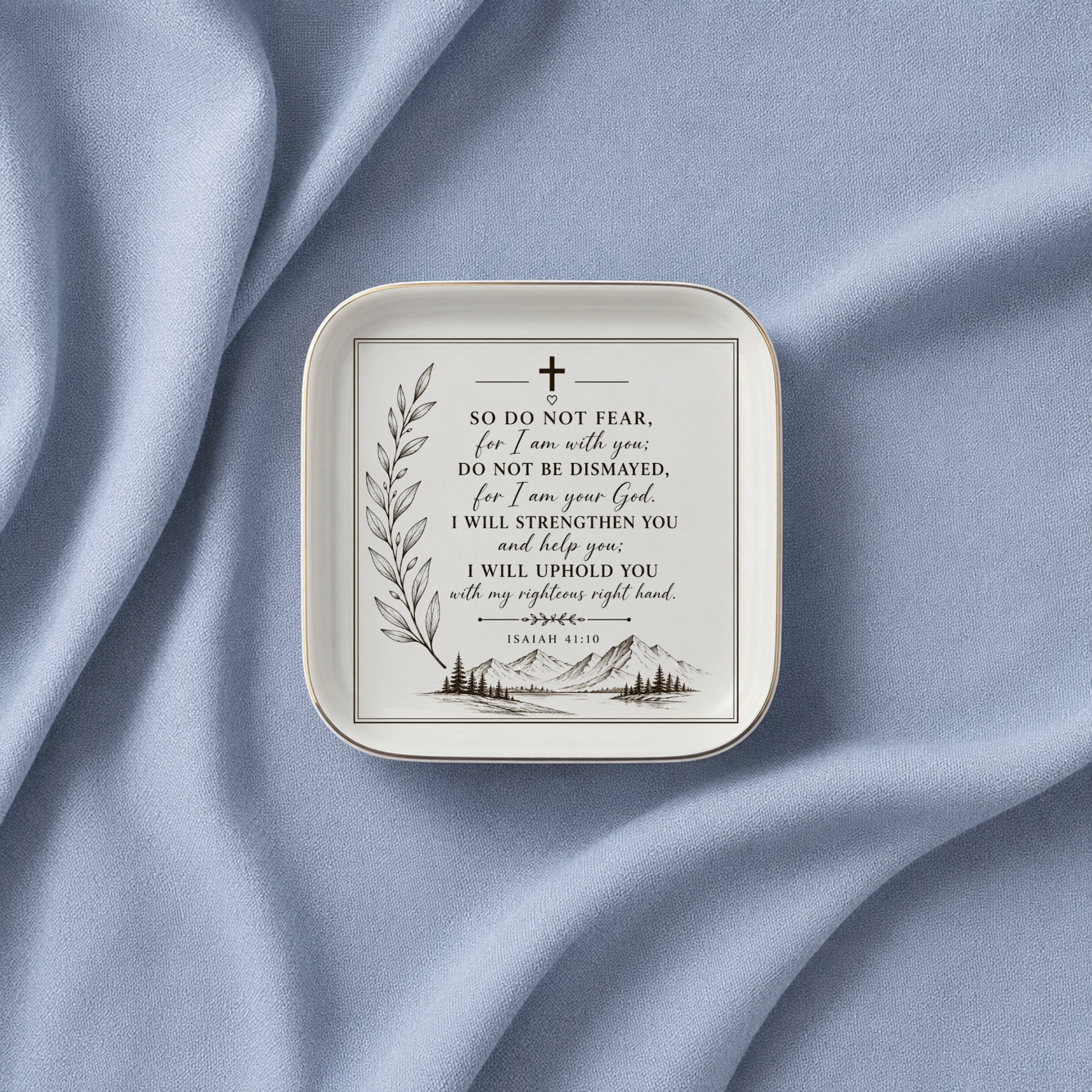 Isaiah 41:10 Jewelry Dish, Christian Scripture Gift, Faith Decor, Gold Trim Ceramic Ring Tray, Encouragement Gift for Her or Friend