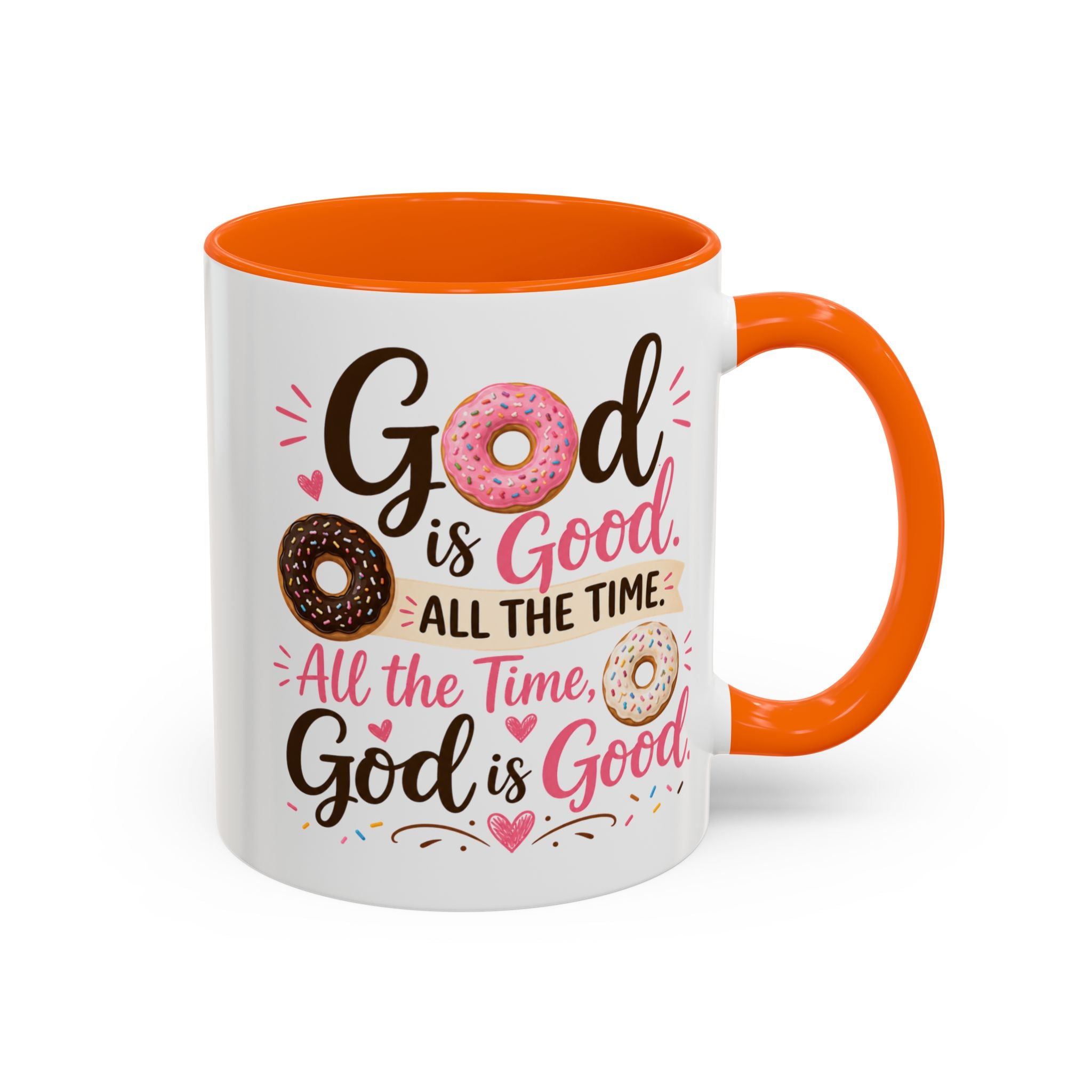 God Is Good. Donuts Are a Bonus! Funny Christian Accent Coffee Mug, Faith Coffee Cup, Religious Gift, 11oz & 15oz Mug