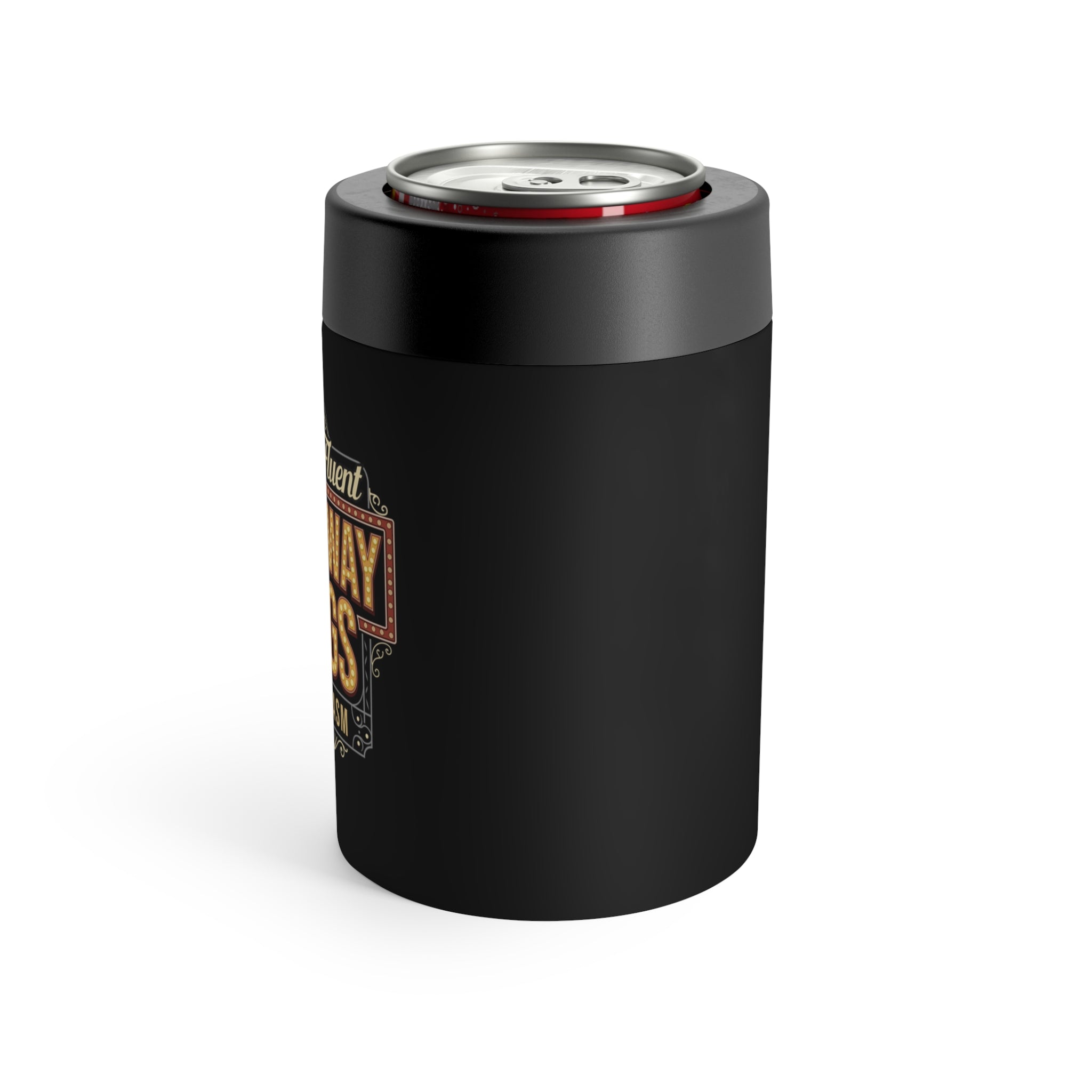 Broadway Songs Drink Cooler, Sarcastic Can Holder, Funny Gift, Vacuum Insulated Can, Stainless Steel Can Cooler, Gift for Music Lover