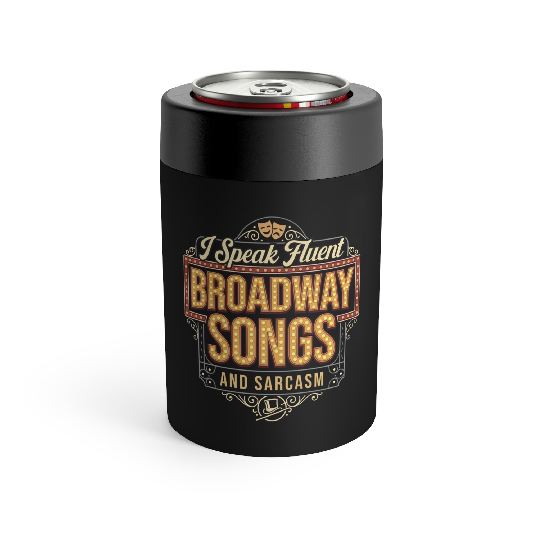 Broadway Songs Drink Cooler, Sarcastic Can Holder, Funny Gift, Vacuum Insulated Can, Stainless Steel Can Cooler, Gift for Music Lover