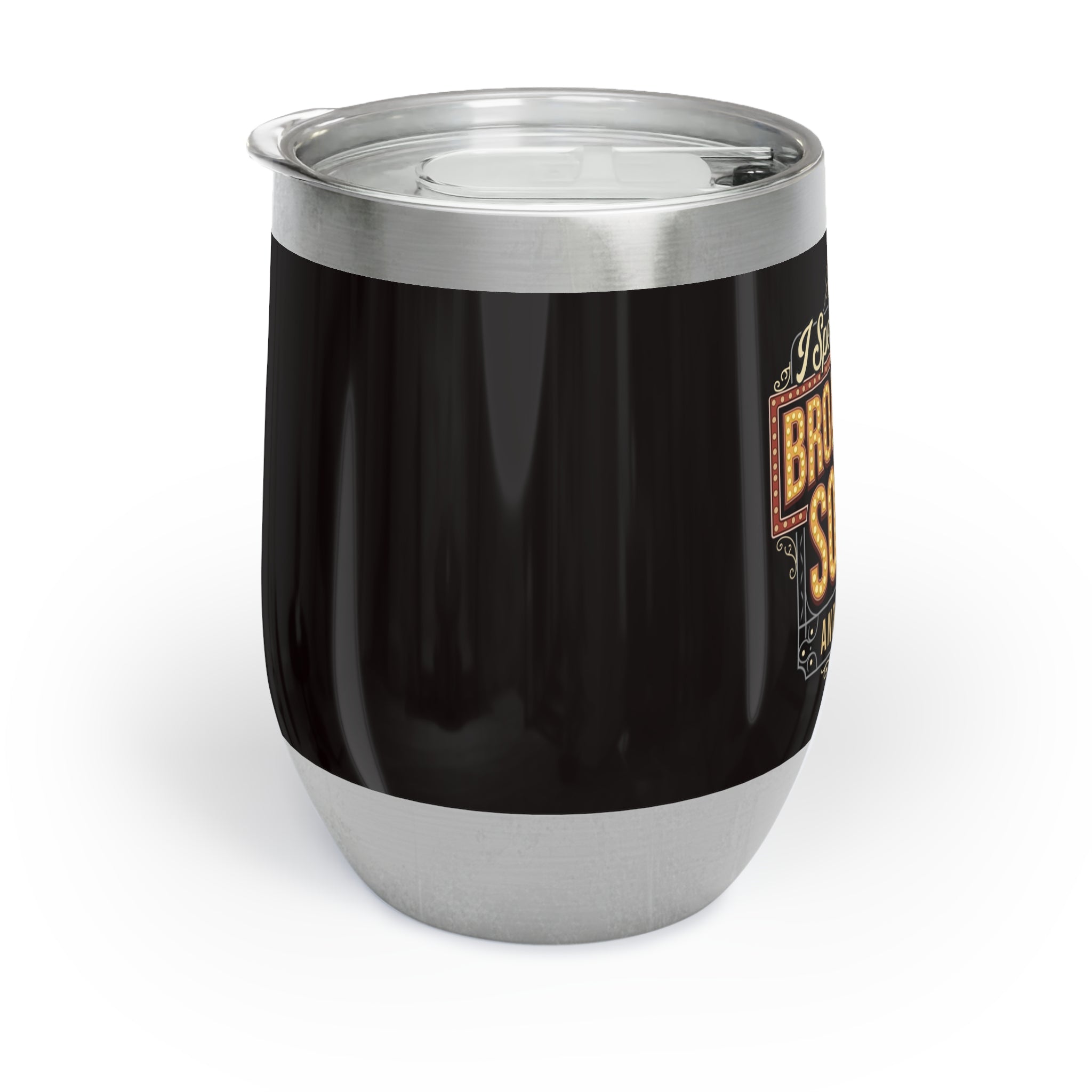 Broadway Theater Wine Tumbler, Double Wall Insulated, Broadway Songs Gift, Stainless Steel, Wine Lovers Unique Gift, 12oz Tumbler