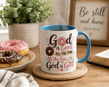 God Is Good. Donuts Are a Bonus! Funny Christian Accent Coffee Mug, Faith Coffee Cup, Religious Gift, 11oz & 15oz Mug