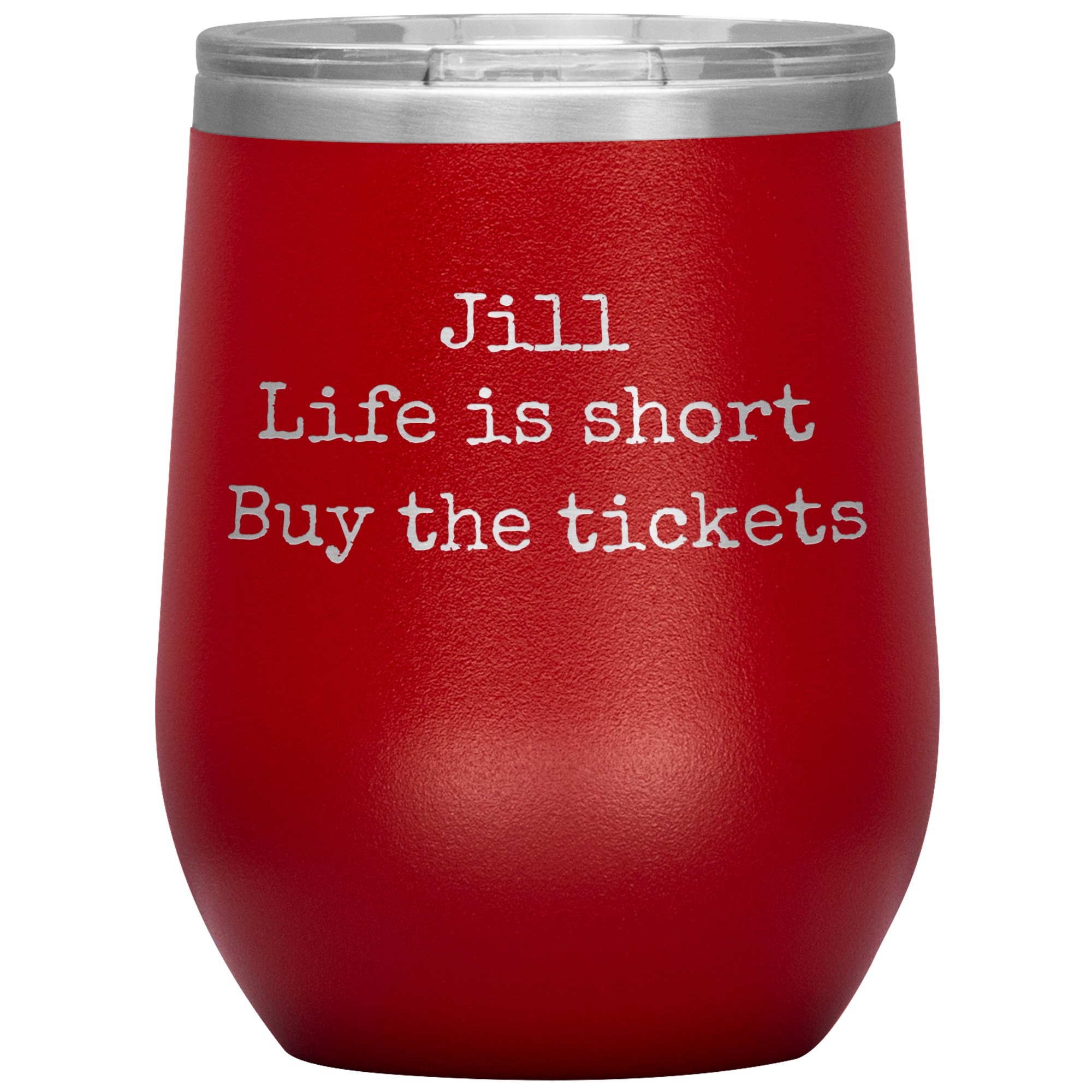 Life is Short Buy the Tickets Personalized 12oz Wine Insulated Tumbler, Travel Lover Gift, Broadway Theater Lover Present, Concert Gift
