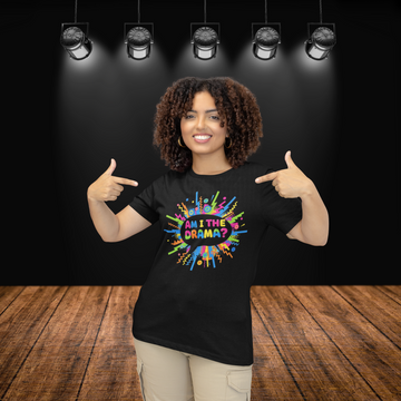 Am I The Drama T-Shirt – Funny Theater Quote Tee for Drama Club, Actors & Broadway Fans, Unisex Garment-Dyed T-shirt