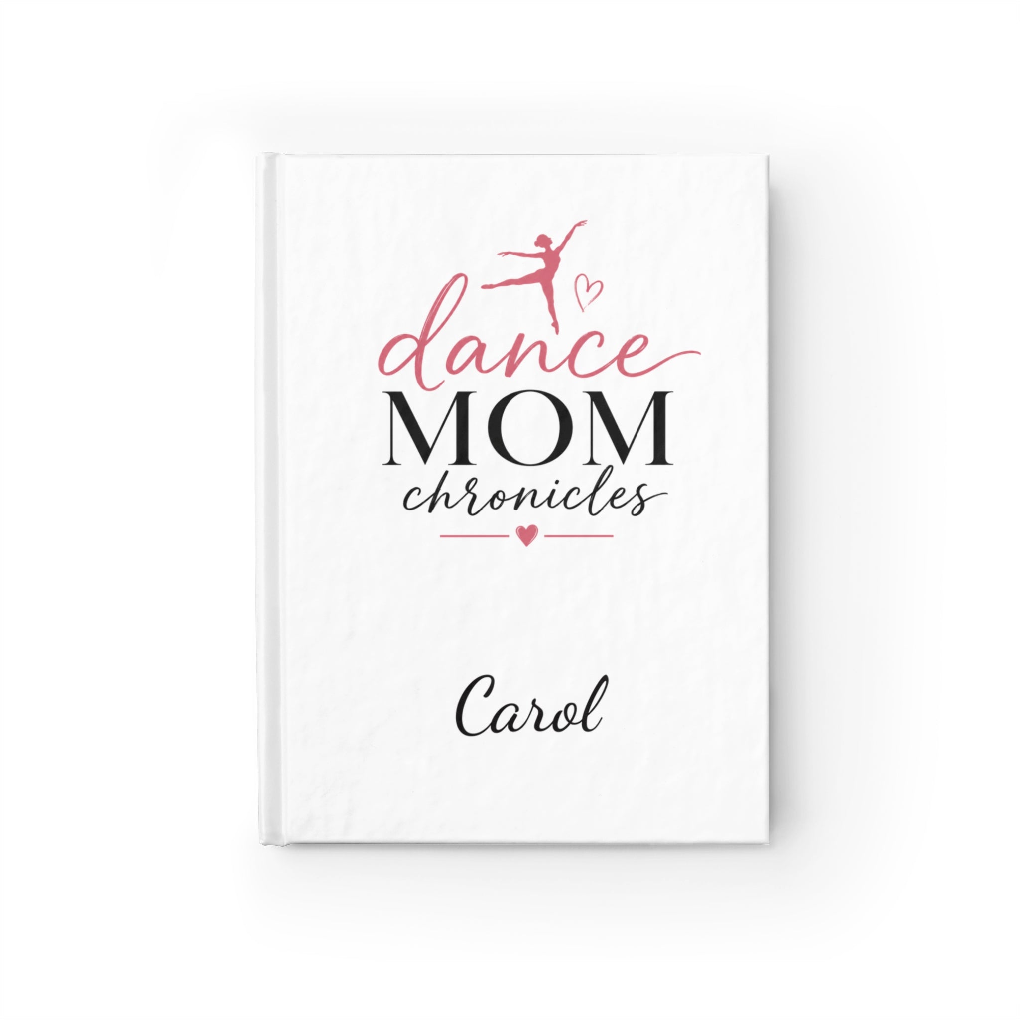 Personalized Dance Mom Chronicles Journal – A Keepsake for Recitals, Competitions & Special Memories