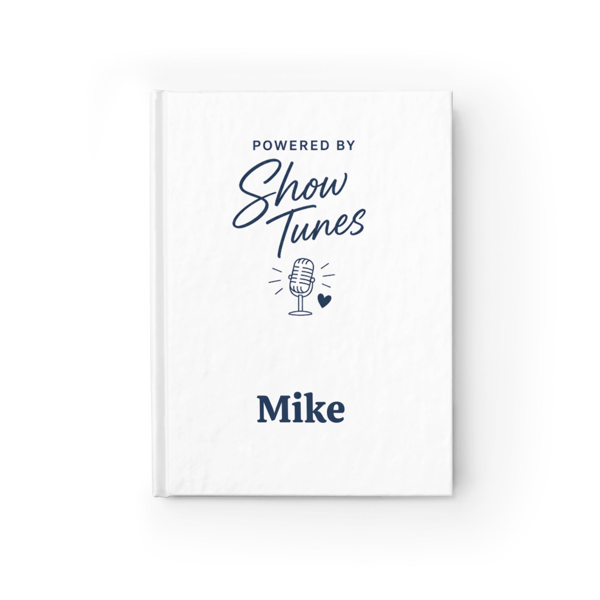 Powered by Show Tunes Journal for Musical Theater Lovers, Personalized Notebook