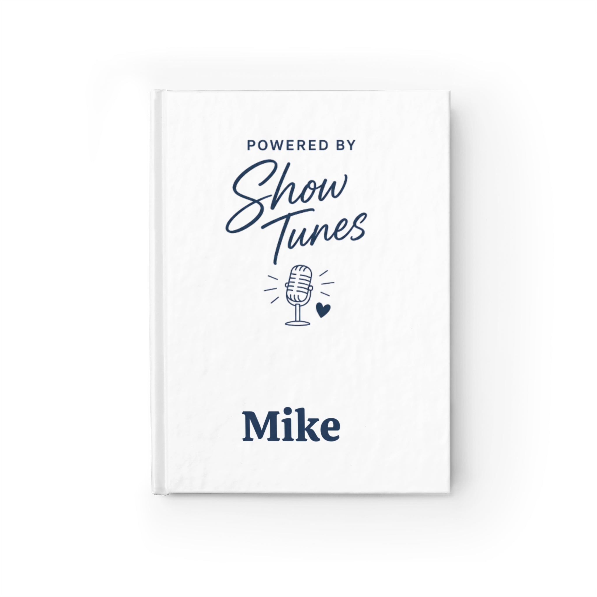 Powered by Show Tunes Journal for Musical Theater Lovers, Personalized Notebook