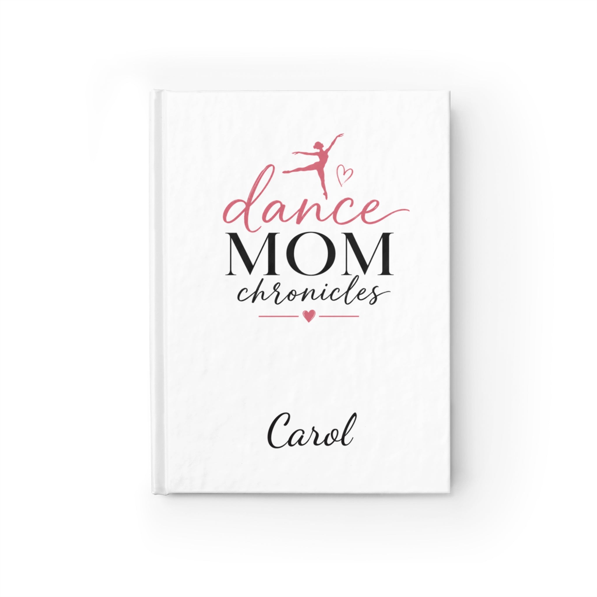 Personalized Dance Mom Chronicles Journal – A Keepsake for Recitals, Competitions & Special Memories