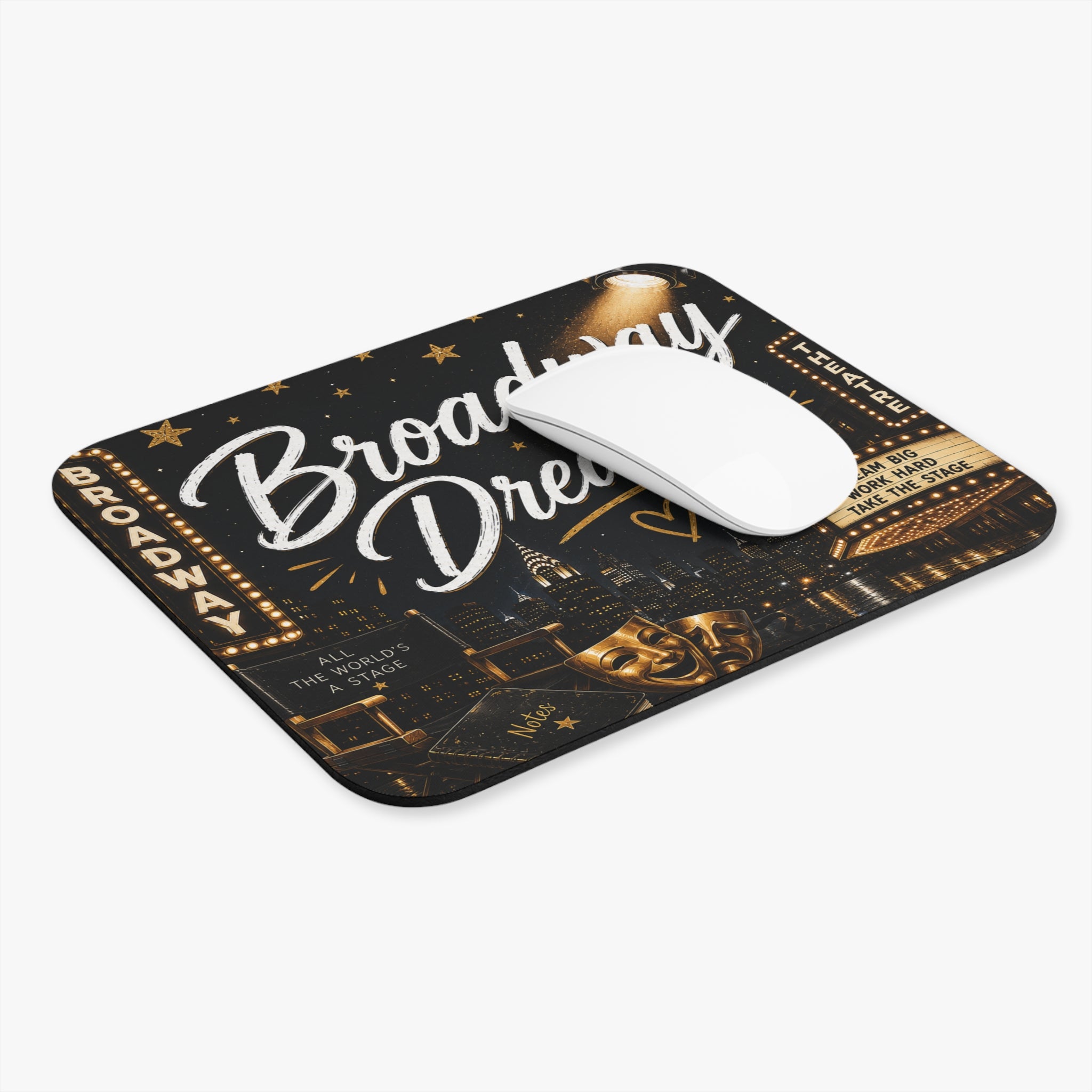 Broadway Dreamer Mouse Pad – Theater Lover Desk Accessory for Actors & Musical Theater Fans