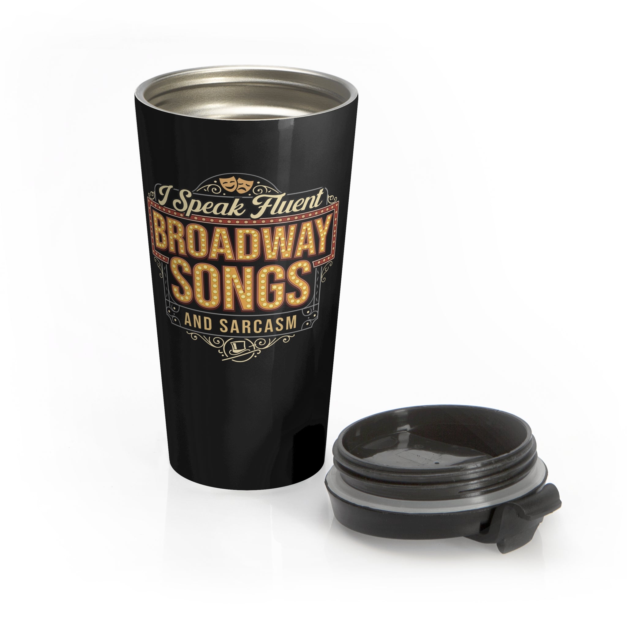 Broadway Lover Travel Mug, Insulated Coffee Tumbler, Funny Broadway Gift, Musical Theatre Mug, Sarcasm Mug, Unique Theatre Gift, 15oz