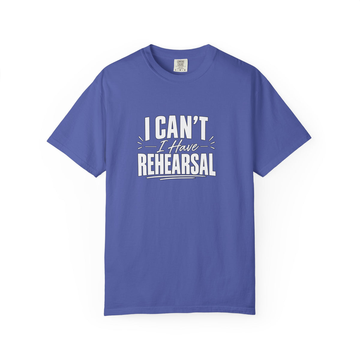 I Can't I Have Rehearsal Shirt, Funny Theater T-Shirt, Actor Gift, Drama Club Shirt, Musical Theater Gift