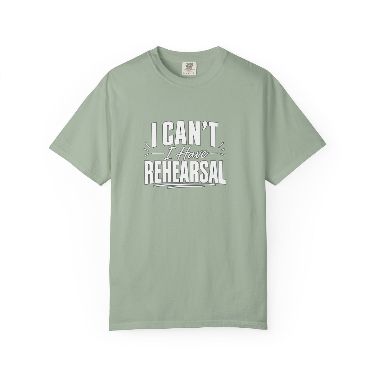 I Can't I Have Rehearsal Shirt, Funny Theater T-Shirt, Actor Gift, Drama Club Shirt, Musical Theater Gift