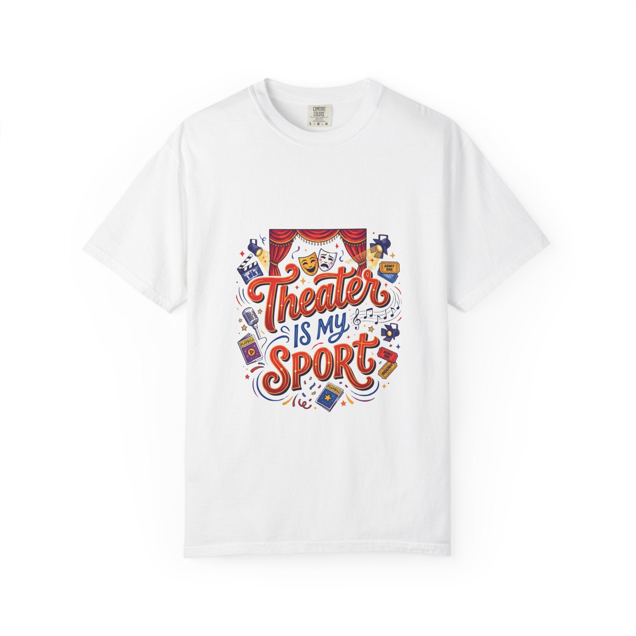 Theater Lover T-Shirt, Gift for Actors, Drama Club Shirt, Opening Night Tees, Theater Is My Sport Tee, Funny Drama Gift