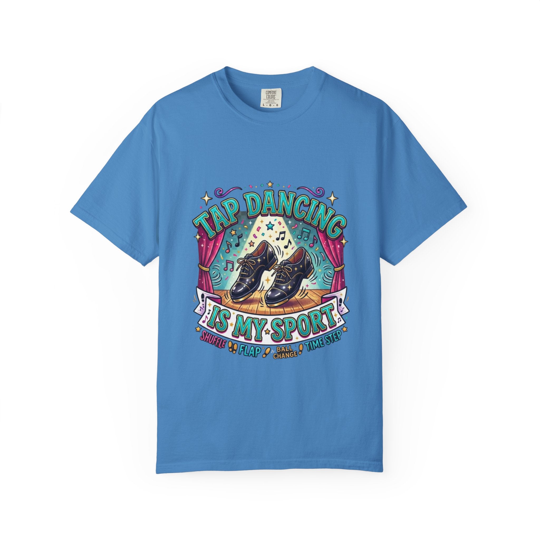Tap Dancing Shirt, Funny Dance Gift, Dance Lover Tee or Sweatshirt, Tap Dancing Is My Sport, Tap Dance Apparel, Gift for Dancers