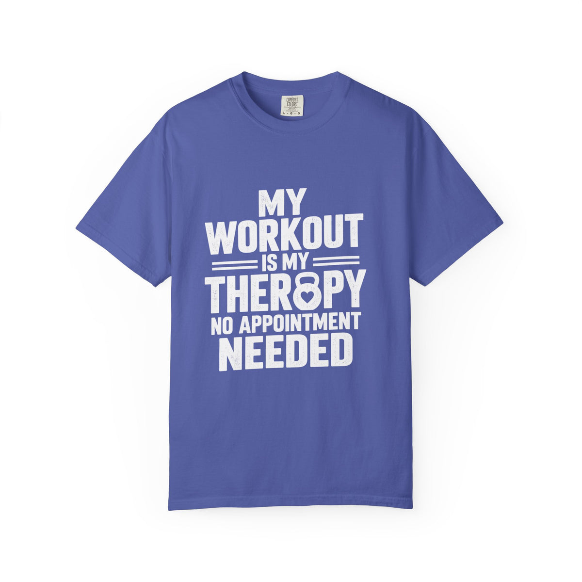 My Workout Is My Therapy Shirt, Funny Gym T-Shirt, Workout Humor Tee, Fitness Motivation Shirt