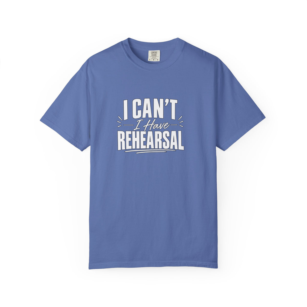I Can't I Have Rehearsal Shirt, Funny Theater T-Shirt, Actor Gift, Drama Club Shirt, Musical Theater Gift
