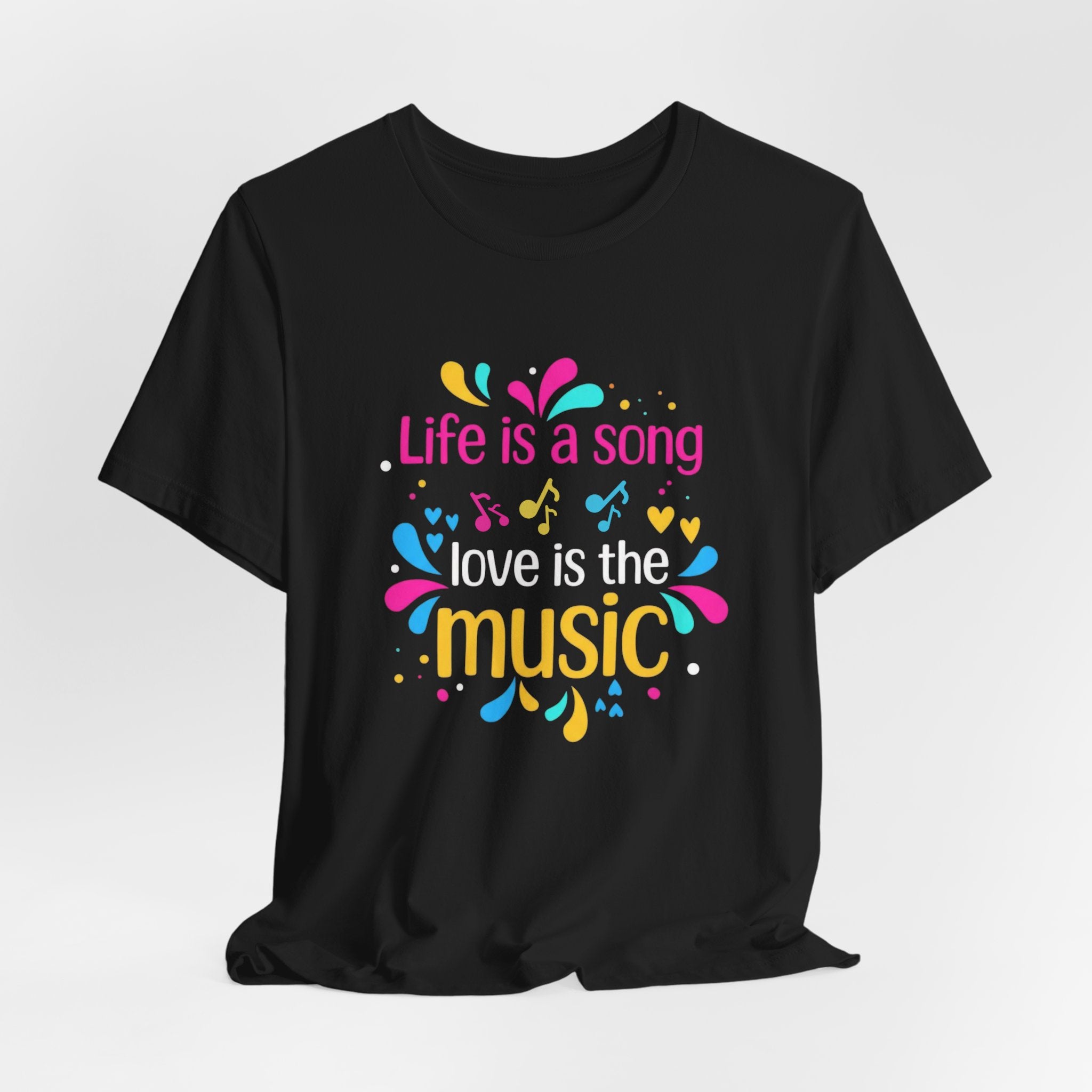 Life is a Song Love is the Music T-Shirt | Music Lover Gift | Romantic Music Quote Shirt | Band Concert Outfit