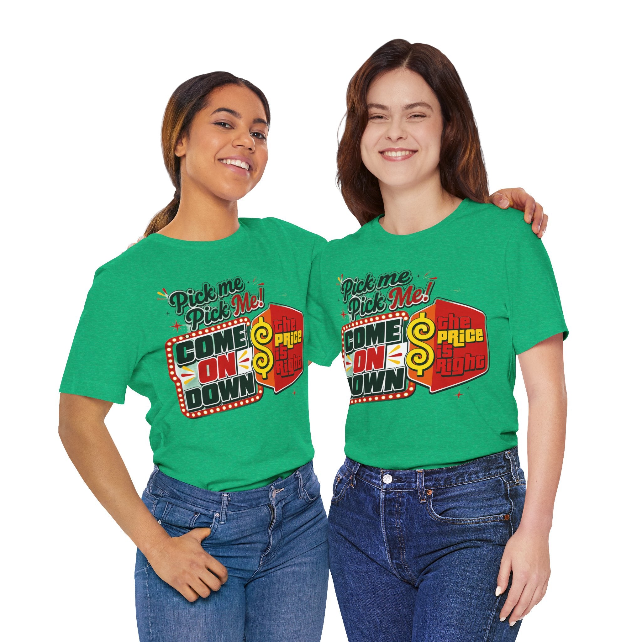 Price is Right T shirt - Unisex Jersey Short Sleeve Tee